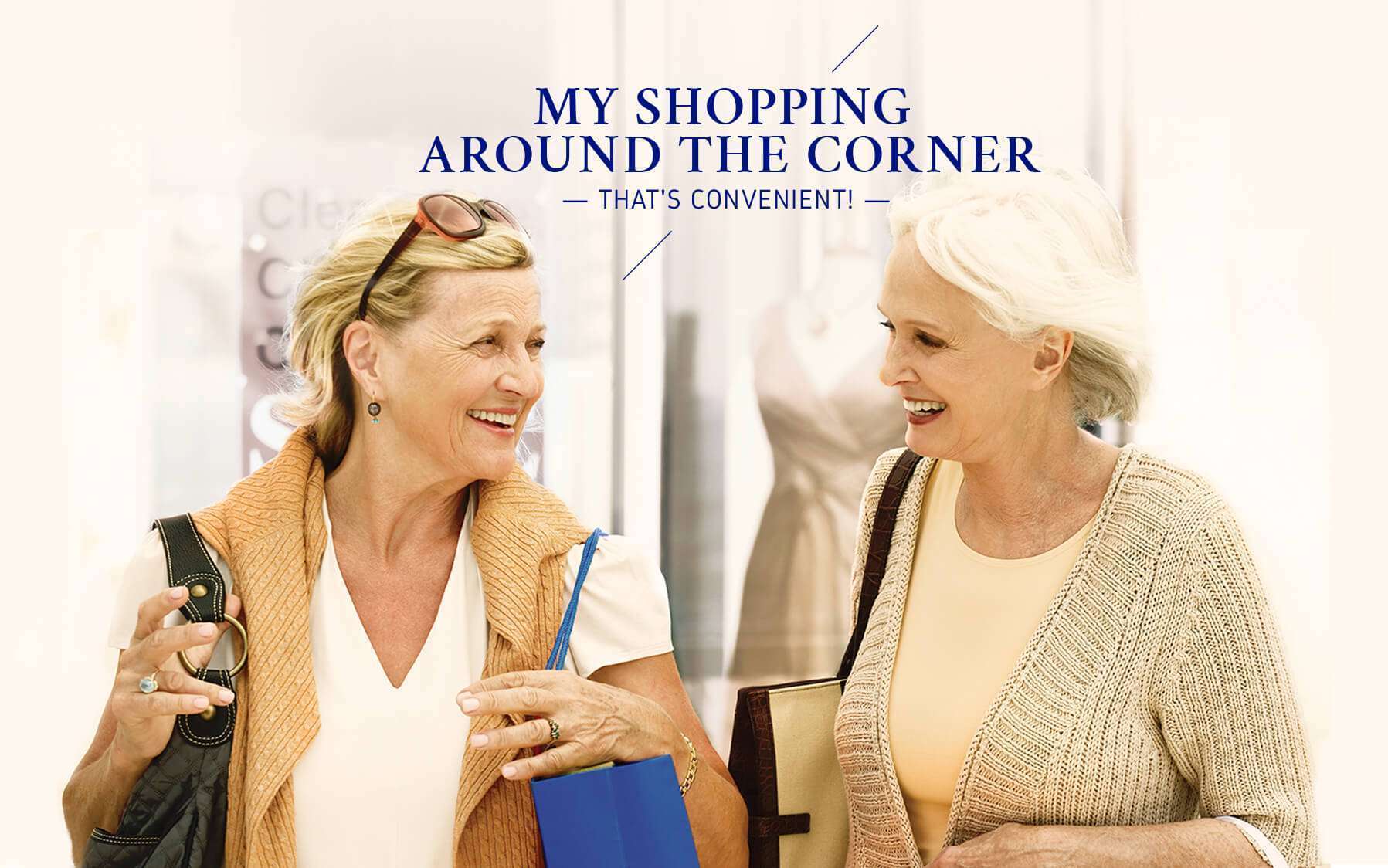 My shopping arround the corner - that's convenient